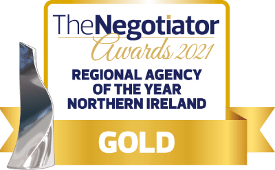 The Negotiator Awards 2021 - Regional Agency of the Year Northern Ireland - GOLD